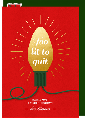'Too Lit to Quit' Holiday Greetings Card