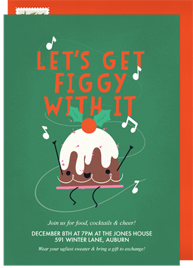 'Get Figgy' Holiday Party Invitation